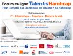 Forum Emploi Handicap : IT-INFORMATIQUE-TELECOMS-METIERS DU WEB !