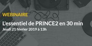 Découvrez la méthode en gestion de projet PRINCE2 le 21 février !